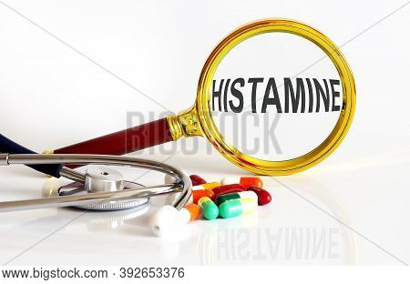 Magnifying Lens With Text Histamine With Medical Tools