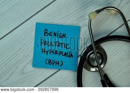Benign Prostatic Hyperplasia (bph) Write On Sticky Notes Isolated On Wooden Table. Healthcare Concep