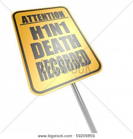 H1N1 Death Recorded Road Sign