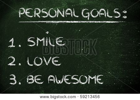 List Of Personal Goals: Smile, Love And Be Awesome