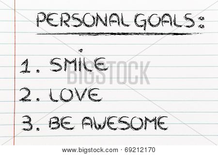 List Of Personal Goals: Smile, Love And Be Awesome