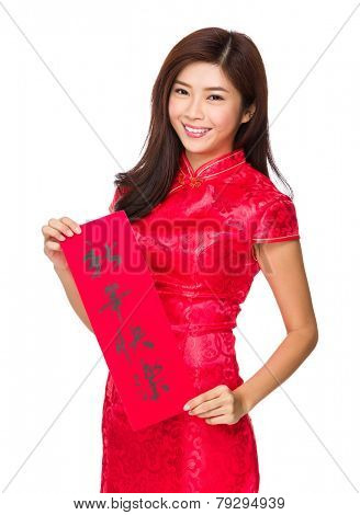 Chinese woman hold with Fai Chun, phrase meaning is happy new year