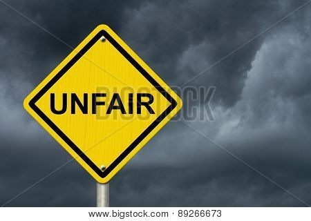 Unfair Caution Road Sign
