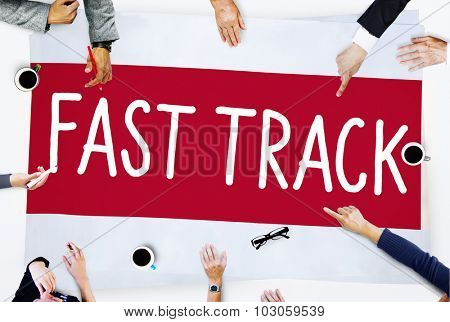 Fast Track Increase Improvement Development Raising Concept