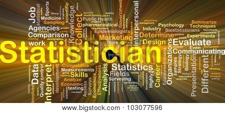 Background concept wordcloud illustration of statistician glowing light