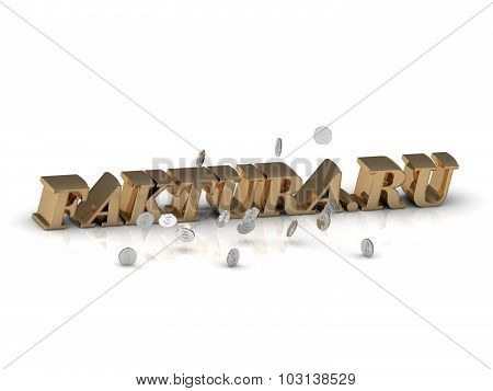 Faktura.ru - Bright Gold Letters And Money