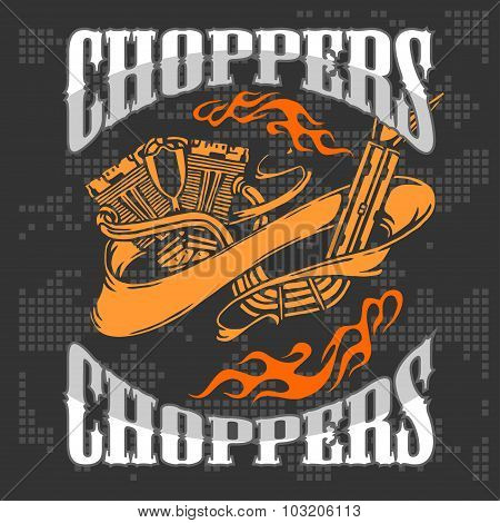 Choppers - vector vintage bikers badge.