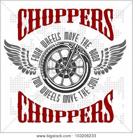 Choppers - vector vintage bikers badge.