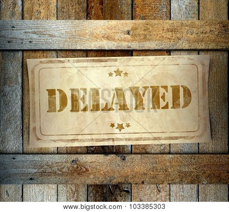 Stamp Delayed Label Old Wooden Box