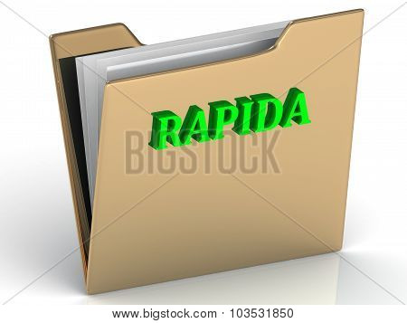 Rapida - Bright Letters On A Gold Folder