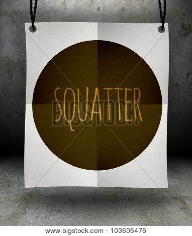 Squatter Paper Poster Hanging On Rope