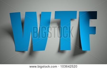 Wtf Cut From Paper On Background