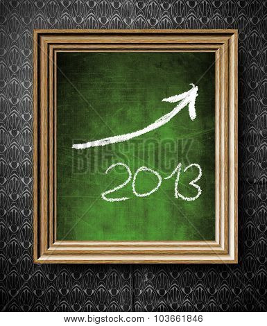 Growth Trend Of 2013 With Copy-space Chalkboard In Old Wooden Frame