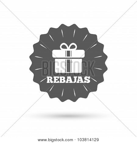 Rebajas - Discounts in Spain sign icon. Gift.