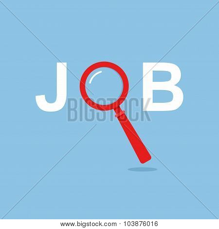 Job Search concept with Magnifying Glass