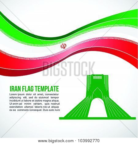 Iran flag wave and Monument of Freedom (Shahyad/Azadi) symbols