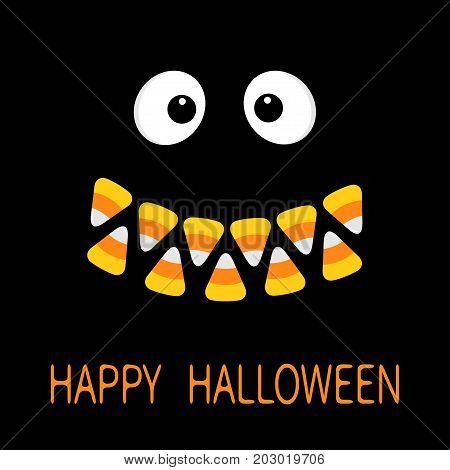 Happy Halloween. Scary face smiling emotions. Big eyes mouth Candy corn smile teeth. Vampire tooth fang. Baby Greeting card. Flat design style. Black background. Vector illustration