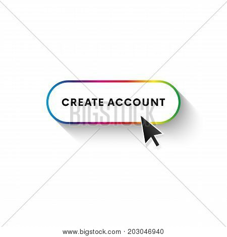 Button with long shadow. Create account. Spectrum gradient. Vector illustration.