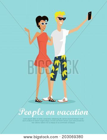 People on vacation with mobile device banner. Couple making selfie on the rest. Man and woman in love taking pictures on smartphones. Happy tourists on the journey. Vector illustration in flat style.
