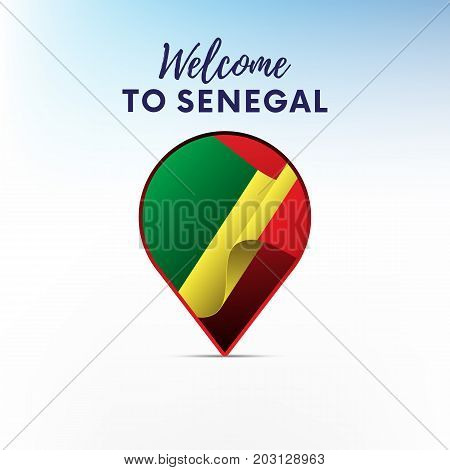 Flag of Senegal in shape of map pointer or marker. Welcome to Senegal. Vector illustration.