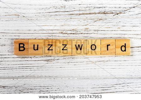 BUZZWORD word made with wooden blocks concept