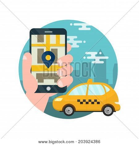 App for taxi.Man holds hand with smarthone.Application for calling taxi.Yellow car on the city map,cab,mobile phone with map and big city on background,taxi service concept.vector flat illustration