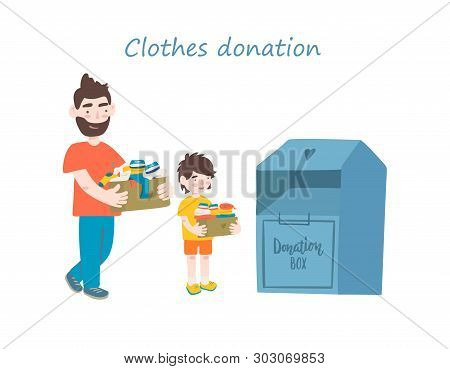 Modern Flat Vector Illustration. Father And Son Holding Cardboard Boxes With Clothing For Donation O