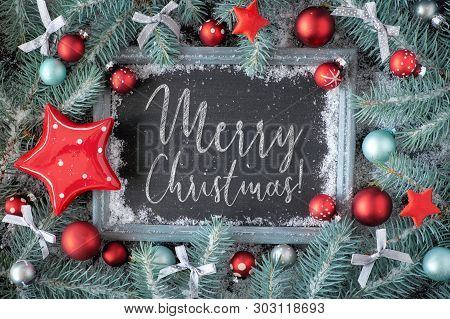 Green And Red Christmas Background With Decorated Chalk Board. Decorated Fir Twigs Around Chalk Boar