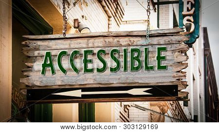 Street Sign The Direction Way To Accessible