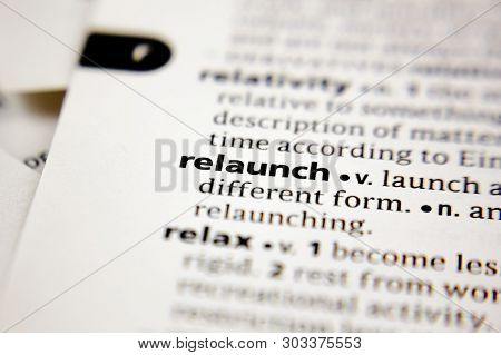 Word Or Phrase Relaunch In A Dictionary.