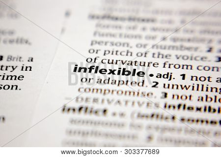 Word Or Phrase Inflexible In A Dictionary.