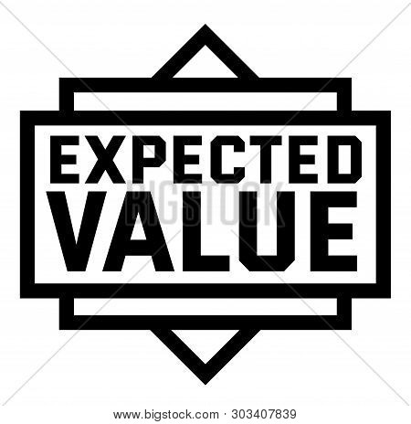 Expected Value Stamp On White Background. Stickers Labels And Stamps Series.