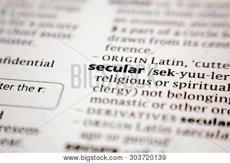 Word Or Phrase Secular In A Dictionary.