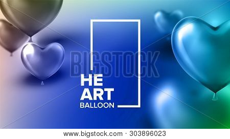 Greeting Card For Anniversary Wedding Day . Realistic Glossy Bubbles In Shape Of Heart And Vertical 
