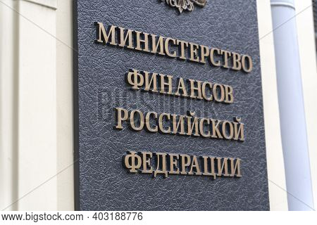 Russia, Moscow, 01.11.2020, Building Of The Ministry Of Finance Of The Russian Federation