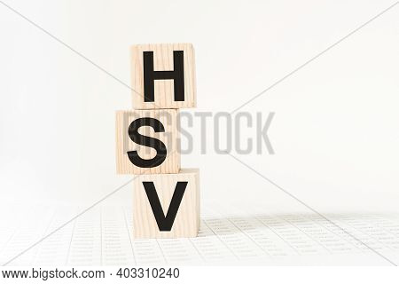 Wooden Cubes With Text Hsv . The Medicine. Medical Concept