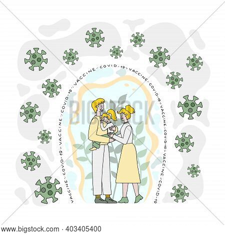 Concept Vector Illustration. Family With Chieldren, People After Vaccine For Covid-19 , Coronavirus 