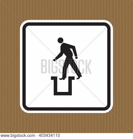 Beware Bottomless Pit Symbol Sign Isolate On White Background,vector Illustration Eps.10