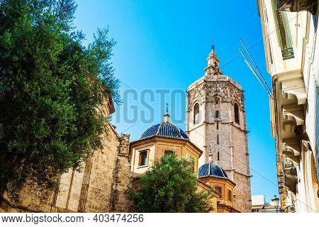 Valencia, Spain - 07.21.2019: El Miguelete, Miguelete Bell Tower Is The Valencian Gothic Style Bell 