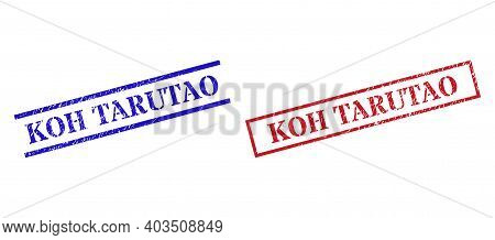 Grunge Koh Tarutao Stamp Seals In Red And Blue Colors. Seals Have Rubber Texture. Vector Rubber Imit