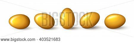 Set Of Realistic Gold Eggs White Background. Realistic Golden Eggs In Different Positions. Vector Il