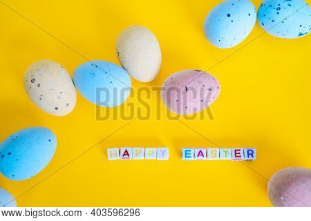 Easter Greeting Card With Painted Eggs. Seasonal Easter Message Happy Easter. Pastel And Colorful De