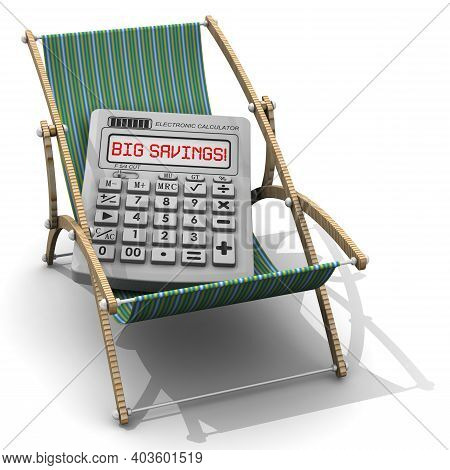Big Savings On Vacation. Electronic Calculator With The Words Big Savings! Lies On A Sun Lounger. Th