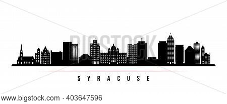 Syracuse Skyline Horizontal Banner. Black And White Silhouette Of Syracuse, New York. Vector Templat