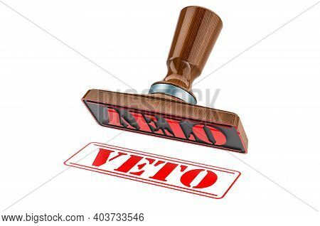 Veto Stamp. Wooden Stamper, Seal With Text Veto, 3d Rendering Isolated On White Background