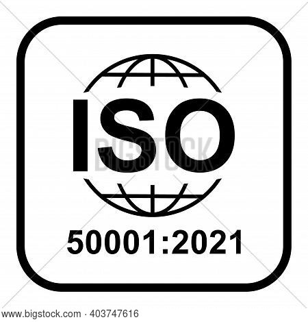 Iso 50001:2021 Icon. Energy Management. Standard Quality Symbol. Vector Button Sign Isolated On Whit