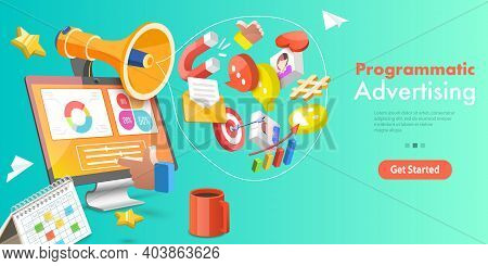 3d Vector Conceptual Illustration Of Programmatic Advertising.