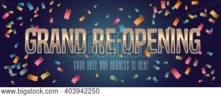 Grand Opening Or Re Opening Vector Background