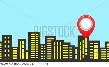 Marker On The Background Of The Silhouette Of The City.