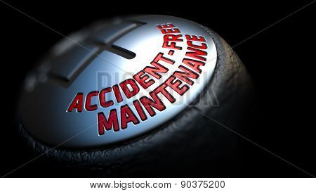 Accident-Free Maintenance on Gear Shift.